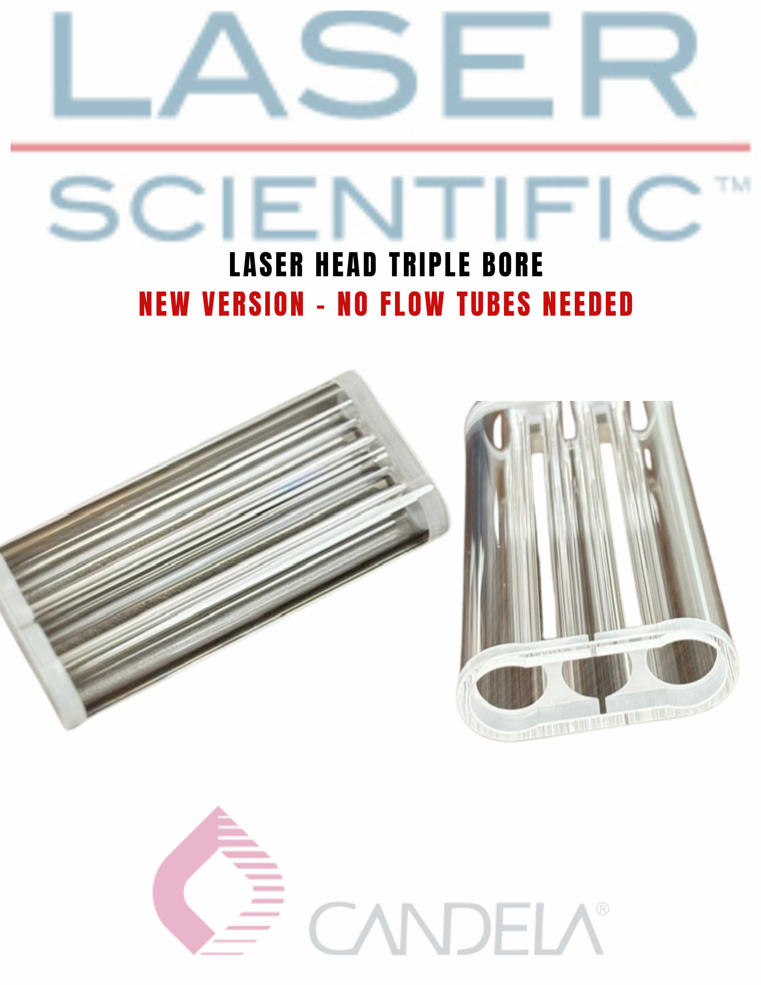 Candela Laser Head Triple Bore (NEW model, NO flow tubes needed)
